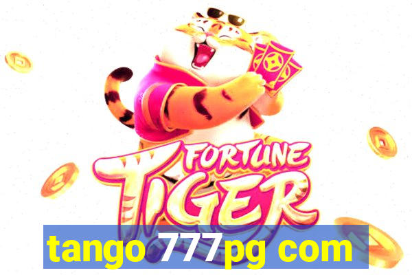 tango 777pg com